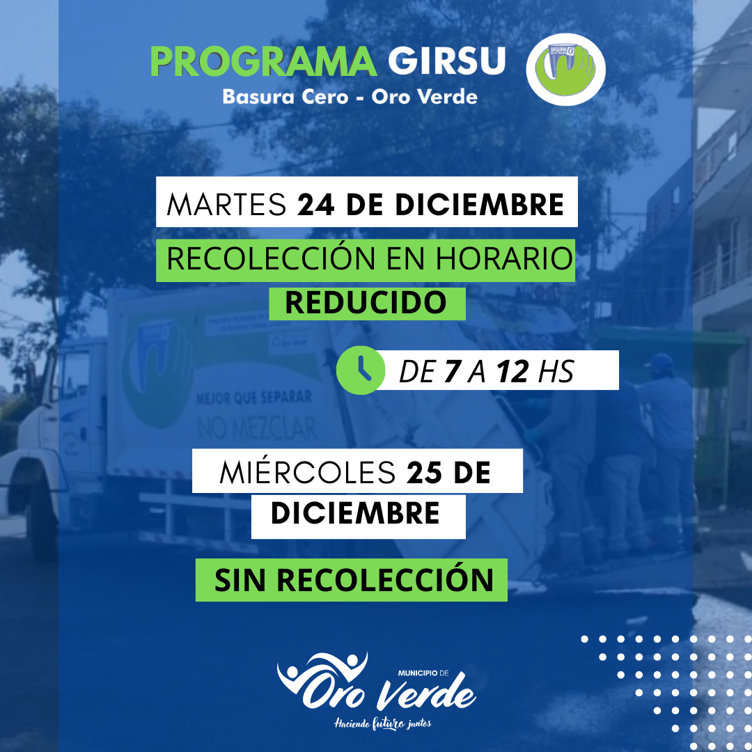 Recolección reducida 24 y 25 de diciembre