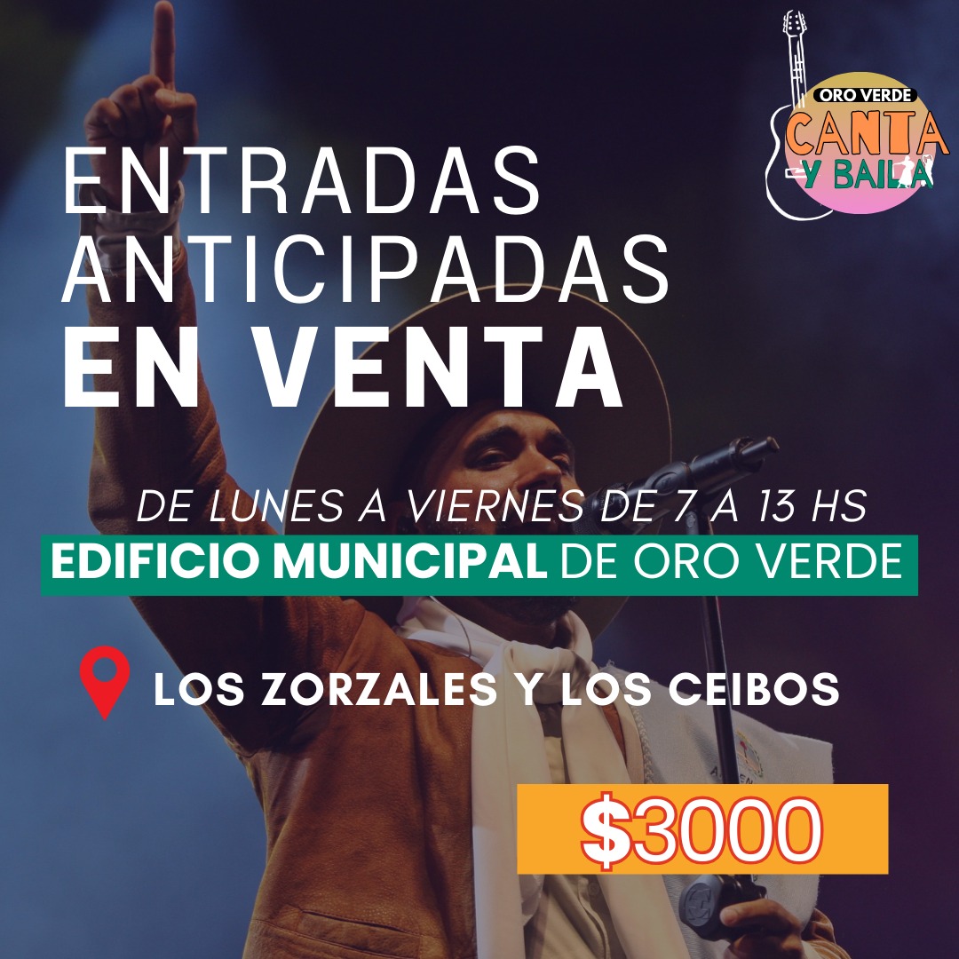 Ya podés comprar tu entrada anticipada también en el edificio municipal para disfrutar de “Oro Verde Canta y Baila”