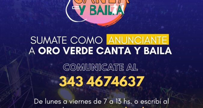 Sumate como anunciante a la fiesta Oro Verde Canta y Baila