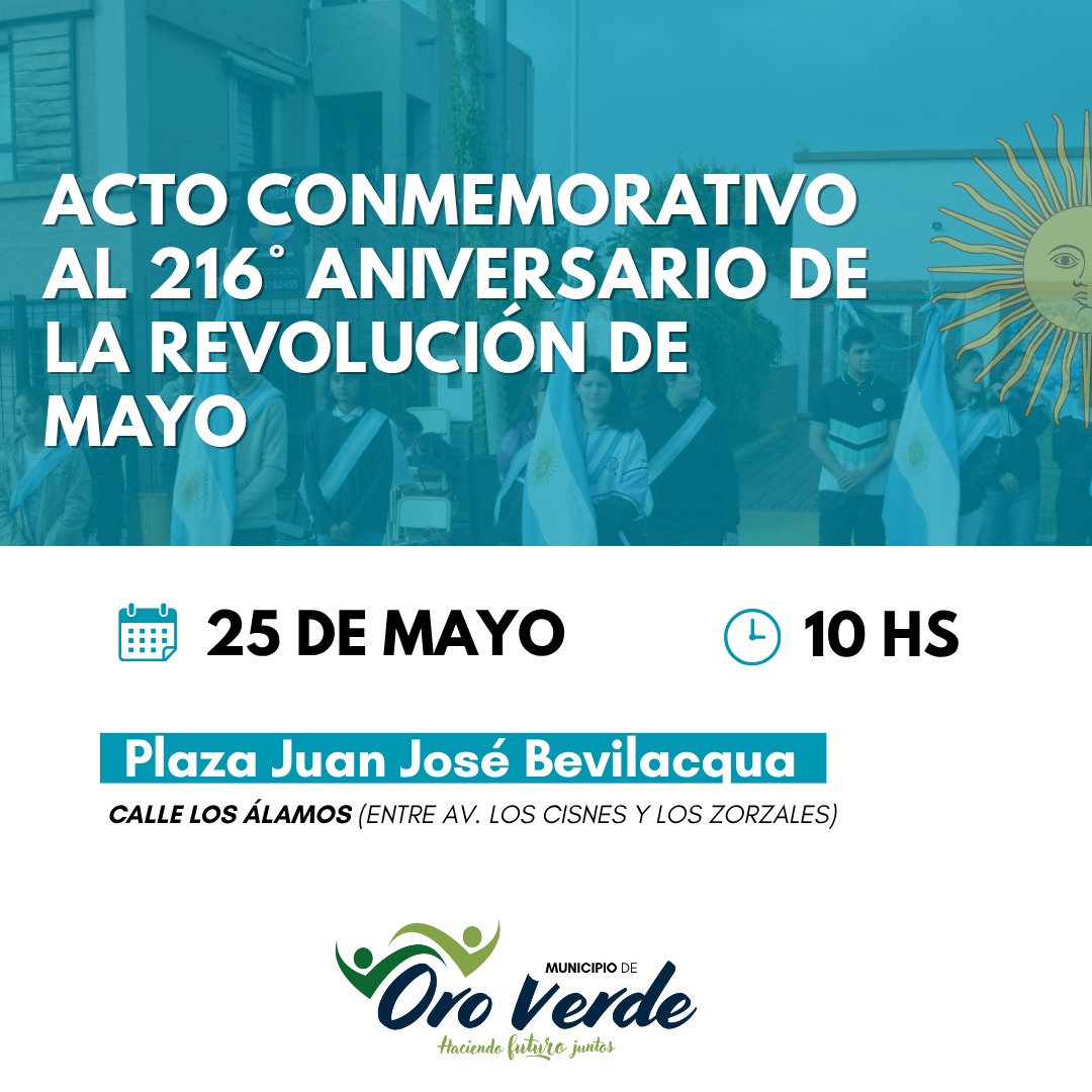 Acto conmemorativo al 216° aniversario de la Revolución de Mayo