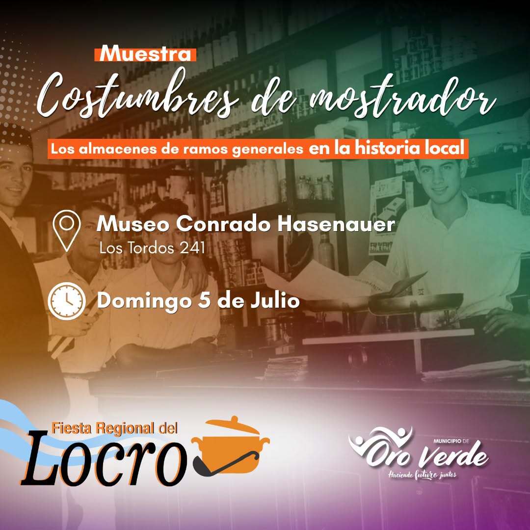 Muestra “Costumbres de mostrador: los almacenes de ramos generales en la historia local”