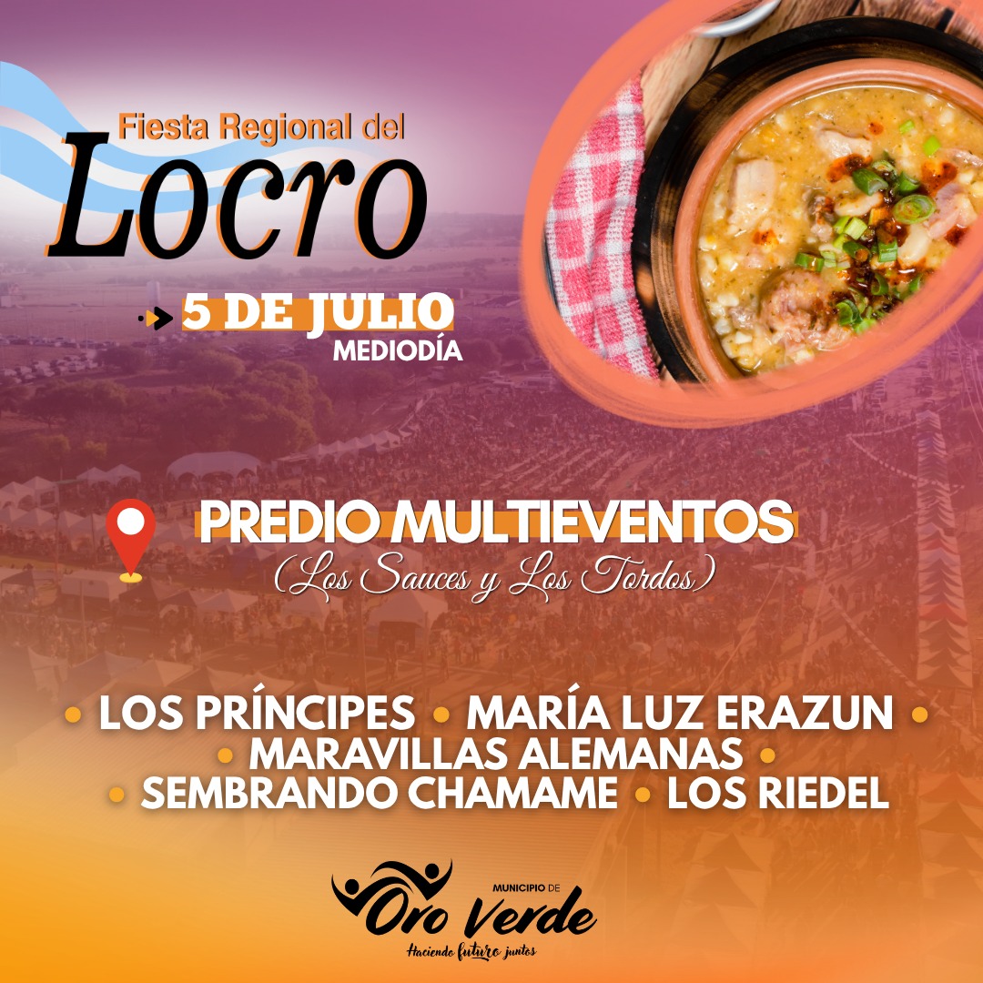 Se viene la décima Fiesta Regional del Locro en Oro Verde